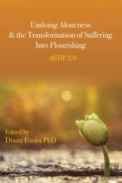 Undoing Aloneness And The Transformation Of Suffering Into Flourishing