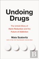 Undoing Drugs