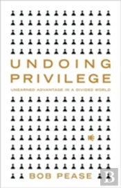 Undoing Privilege