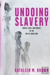 Undoing Slavery