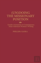 (Un)Doing The Missionary Position