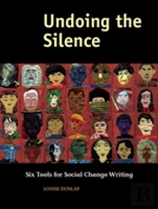 Undoing The Silence