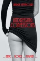 Undressing Confessions: Naive . . . Novi