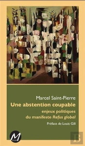 Une Abstention Coupable : Enjeux Politiques Du Manifeste Refus