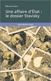 Une Affaire D Etat : Le Dossier Stavisky