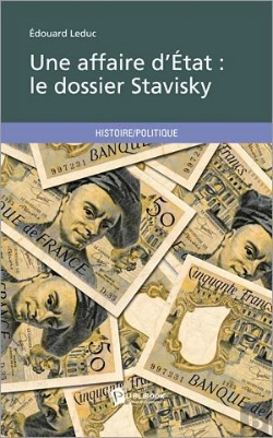 Bertrand.pt - Une Affaire D Etat : Le Dossier Stavisky