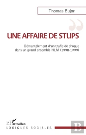 Une Affaire De Stups : Démantelement D'Un Trafic De Drogue Dans Un Grand Ensemble Hlm (1998-1999)