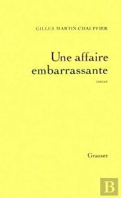 Une Affaire Embarrassante