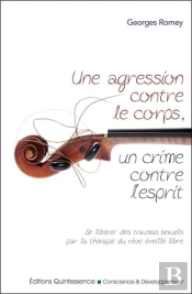 Une Agression Contre Le Corps, Un Crime Contre L'Esprit