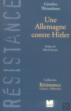 Bertrand.pt - Une Allemagne Contre Hitler