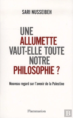 Bertrand.pt - Une Allumette Vaut-Elle Toute Notre Philosophie ? Nouveau Regard Sur L'Avenir De La Palestine