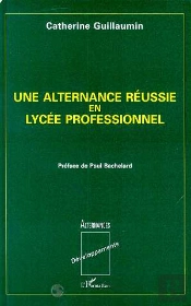 Une Alternance Reussie En Lycee Professionnel