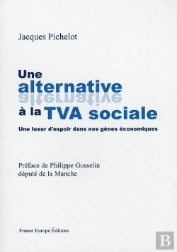 Bertrand.pt - Une Alternative À La Tva Sociale ; Une Lueur D'Espoir Dans Nos Gènes Économiques