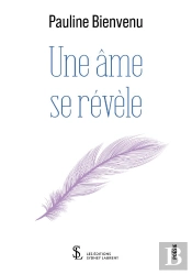 Une Âme Se Révèle