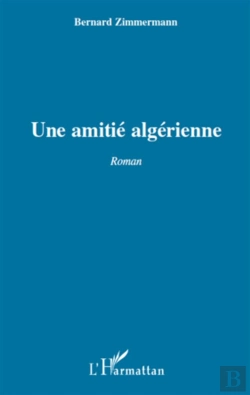 Bertrand.pt - Une Amitié Algérienne
