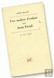 Une Analyse D'Enfant Avec Anna Freud