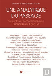 Une Analytique Du Passage ; Rencontres Et Confrontations Avec Emmanuel Falque
