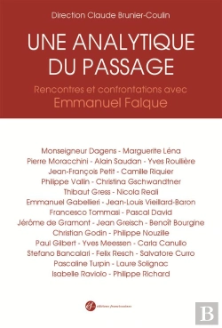 Bertrand.pt - Une Analytique Du Passage ; Rencontres Et Confrontations Avec Emmanuel Falque