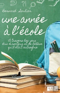 Bertrand.pt - Une Année À L'École : À Travers Les Yeux D'Un Directeur Et De L'Élève Qu'Il Était Autrefois