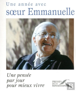 Bertrand.pt - Une Année Avec Soeur Emmanuelle ; Une Pensée Par Jour Pour Mieux Vivre