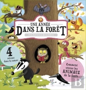 Une Année Dans La Forêt