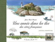 Une Année Dans Les Îles Des Cotes Françaises