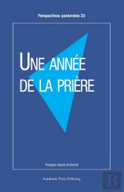 Une Année De La Prière