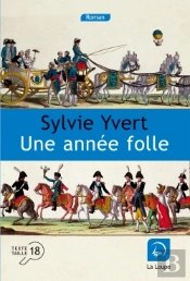 Une Année Folle
