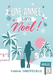 Une Année Sans Noël