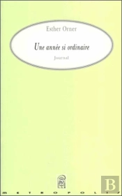 Une Annee Si Ordinaire