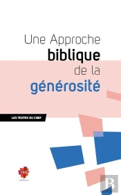 Une Approche Biblique De La Generosite