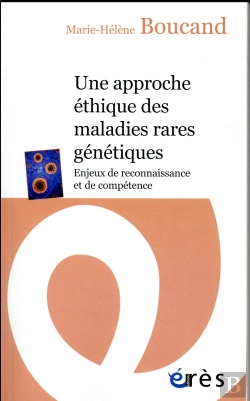 Bertrand.pt - Une Approche Éthique Des Maladies Rares Génétiques