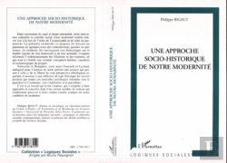 Bertrand.pt - Une Approche Socio-Historique De Notre Modernite