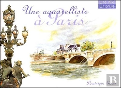 Bertrand.pt - Une Aquarelliste À Paris
