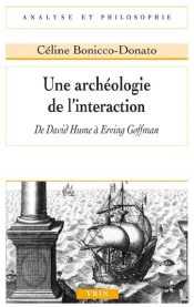 Une Archéologie De L'Interaction ; De David Hume À Erving Goffman