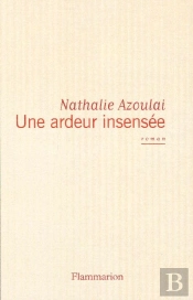 Une Ardeur Insensée
