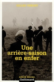 Une Arrière-Saison En Enfer