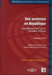 Une Ascension En République ; Paul Doumer (1857-1932)