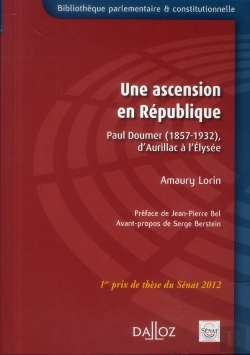Bertrand.pt - Une Ascension En République ; Paul Doumer (1857-1932)