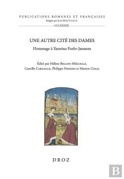 Bertrand.pt - Une Autre Cité Des Dames : Hommage À Yasmina Foehr-Janssens