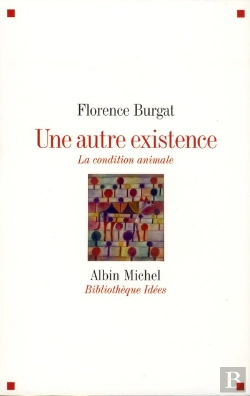 Bertrand.pt - Une Autre Existence - La Condition Animale