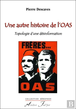 Bertrand.pt - Une Autre Histoire De L Oas