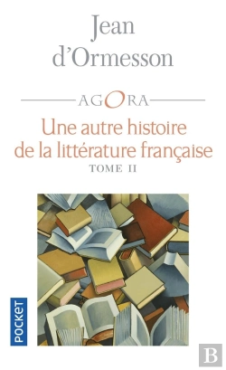 Bertrand.pt - Une Autre Histoire De La Littérature Française Tome 2