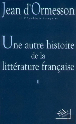 Bertrand.pt - Une Autre Histoire De La Littérature Française Tome 2