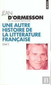 Une Autre Histoire De La Littérature T.2