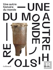 Une Autre Histoire Du Monde