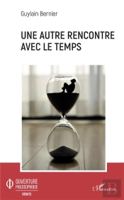 Une Autre Rencontre Avec Le Temps