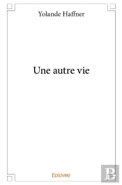 Une Autre Vie