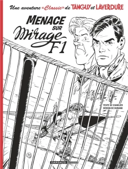 Bertrand.pt - Une Aventure « Classic » De Tanguy Et Laverdure Tome 1 : Menace Sur Mirage F1