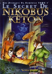 Une Aventure De Domenico T.1 ; Le Secret De Nikobus Keton